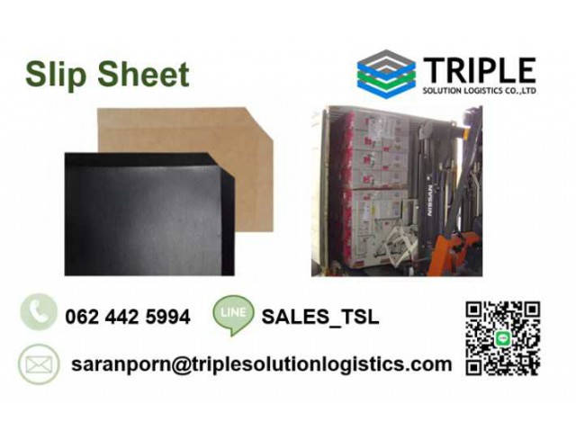 ​Slip Sheet (Paper & Plastic) แผ่นรองสินค้าเพื่อการขนส่งที่สามารถใช้งานทดแทนพาเลทได้ 